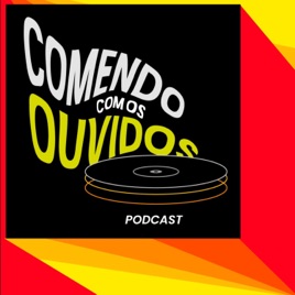 Comendo com os ouvidos