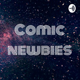 Comic newbies