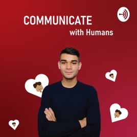 Communicate with Humans