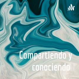 Compartiendo y conociendo