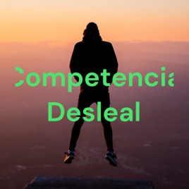 Competencia Desleal
