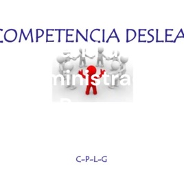 COMPETENCIA DESLEAL
