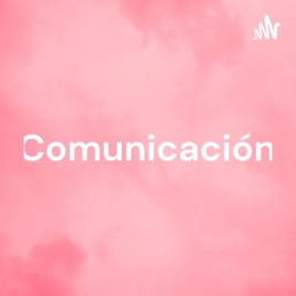 Comunicación: Pasado en el Futuro