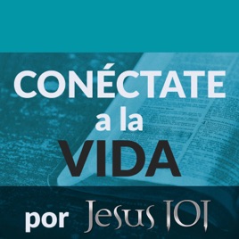 Conéctate a la Vida por Jesús 101