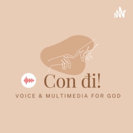 Con đi! Podcast