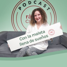Con la maleta llena de sueños | Ràdio Ciutat de Tarragona
