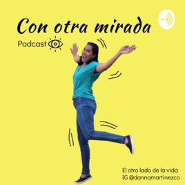 Danna Martínez | Con Otra Mirada