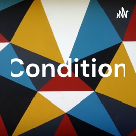 Condition