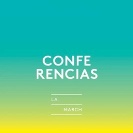 Conferencias de la March