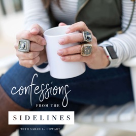 Confessions from the SideLines
