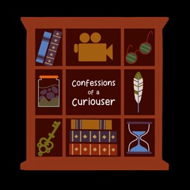 Confessions of a Curiouser