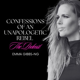 Confessions Of An Unapologetic Rebel