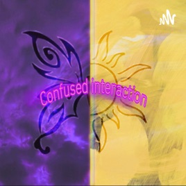 Confused Interaction