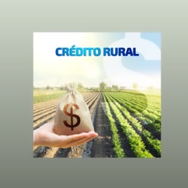 Conhecendo o Crédito Rural