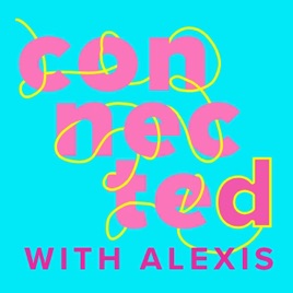 Connected the Podcast
