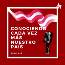Conociendo Cada Vez Más Nuestro País