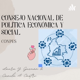 CONPES, Sus generalidades y mucho más!!!