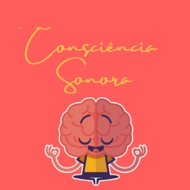 Consciência Sonora - Poesias e Pensamentos
