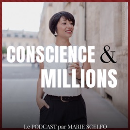 Conscience et Millions