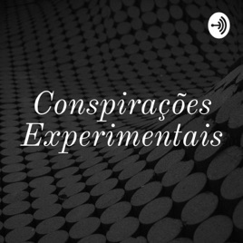 Conspirações Experimentais