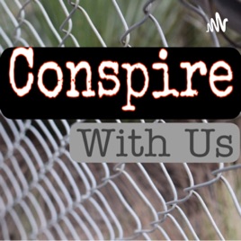 Conspire with us!