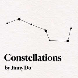 Constellations by Jinny Do