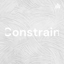 Constrain