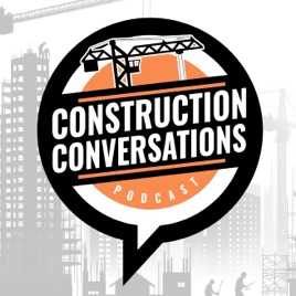 Construction Conversations