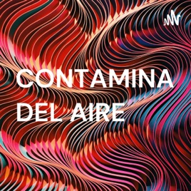 CONTAMINACIÓN DEL AIRE