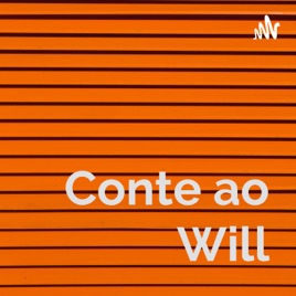 Conte ao Will
