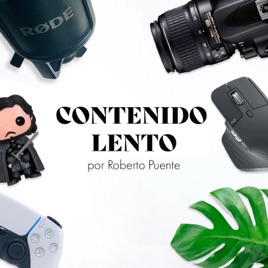 Contenido Lento con Roberto Puente