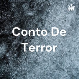 Conto De Terror