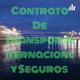 Contrato De Transporte Internacional y Seguros