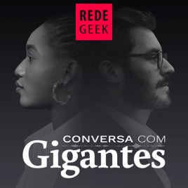 CONVERSA COM GIGANTES