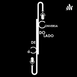 Conversa Do Lado De Cá