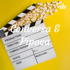 Conversa & Pipoca
