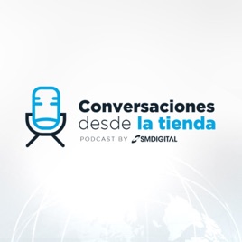Conversaciones desde la tienda