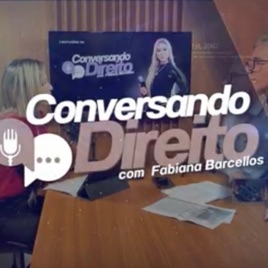 Conversando Direito com Fabiana Barcellos Gomes