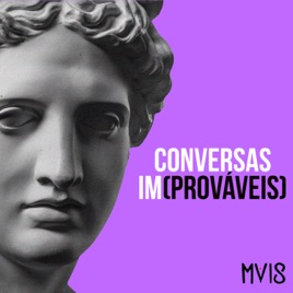 Conversas (im)Prováveis