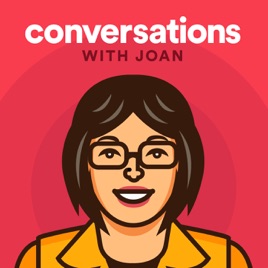 Conversations with Joan