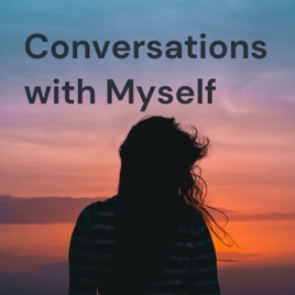 Conversations with Myself: Musing on Life, Books and Faith