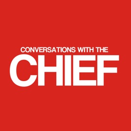 Conversations With The Chief