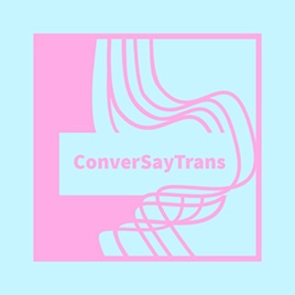 ConverSayTrans Podcast