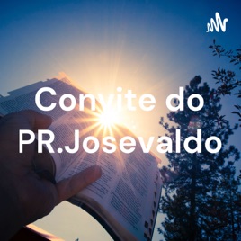 Convite do PR.Josevaldo