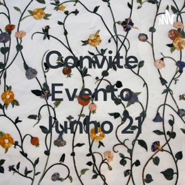 Convite Evento Junho 21