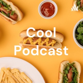 Cool Podcast