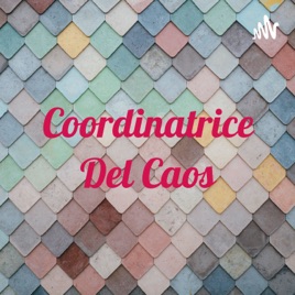 Coordinatrice Del Caos