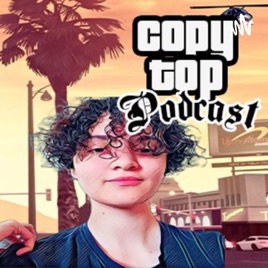 Copy Top Podcast