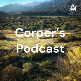 Corper's Podcast