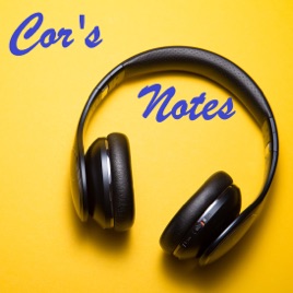 Cor's Notes